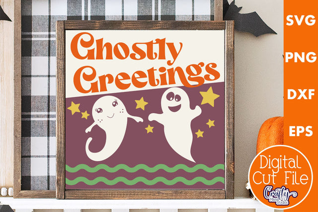 Retro Halloween Sign Svg, Ghostly Greetings Old Style Design SVG Crafty Mama Studios 