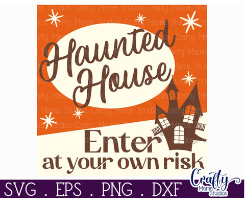 Retro Halloween Sign Svg, Haunted House Old Style Design SVG Crafty Mama Studios 