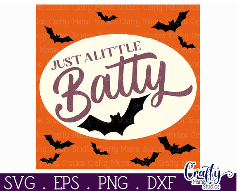 Retro Halloween Sign Svg, Just A Little Batty Old Style SVG Crafty Mama Studios 