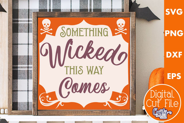 Retro Halloween Sign Svg, Something Wicked This Way Comes SVG Crafty Mama Studios 