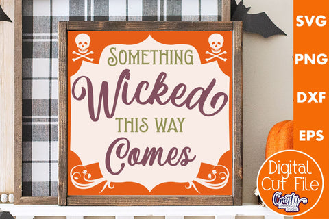 Retro Halloween Sign Svg, Something Wicked This Way Comes SVG Crafty Mama Studios 
