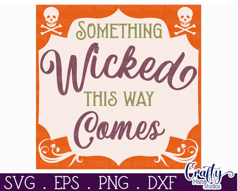 Retro Halloween Sign Svg, Something Wicked This Way Comes SVG Crafty Mama Studios 