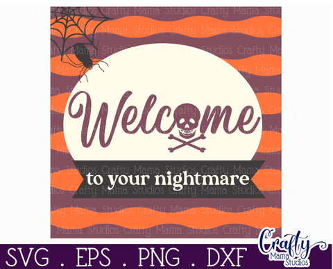 Retro Halloween Sign Svg, Welcome To Your Nightmare SVG Crafty Mama Studios 