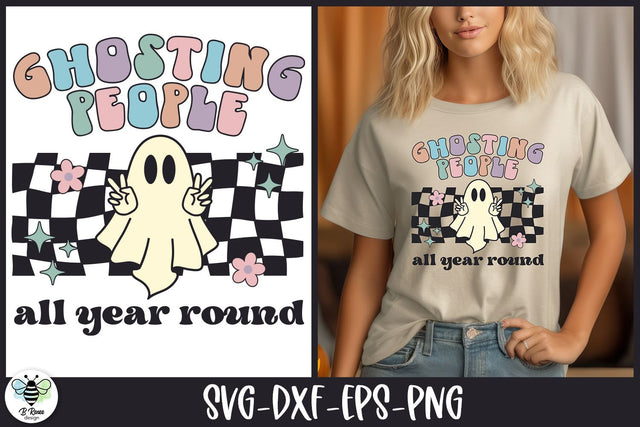 Retro Halloween SVG | Ghosting People All Year Round SVG B Renee Design 