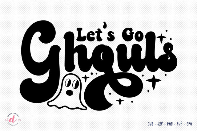 Retro Halloween SVG, Let's Go Ghouls SVG SVG CraftLabSVG 