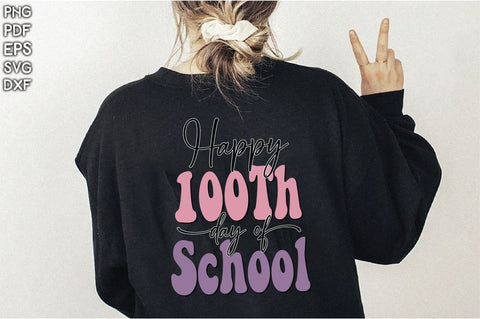 Retro Happy 100Th Day Of School Vol-1 Sublimation Creativeart88 