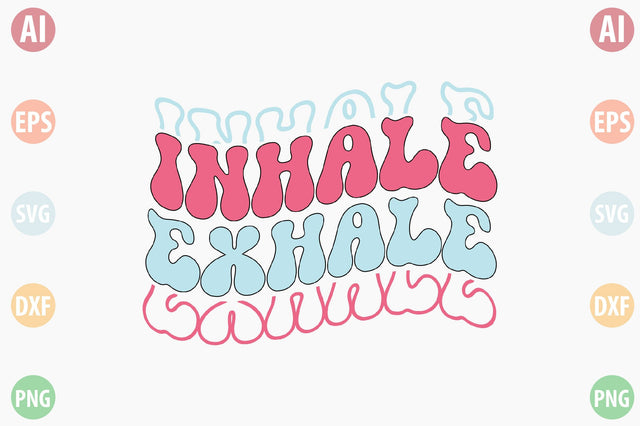 Retro Inhale Exhale SVG SVGista 