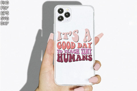 Retro It’s A Good Day To Teach Tiny Humans SVG Creativeart88 