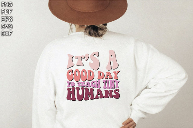 Retro It’s A Good Day To Teach Tiny Humans SVG Creativeart88 