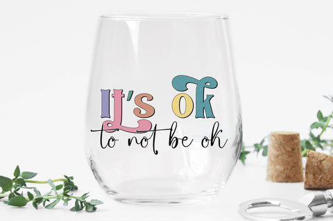 Retro It’s Ok To Not Be Ok Sublimation Sublimation Creativeart88 