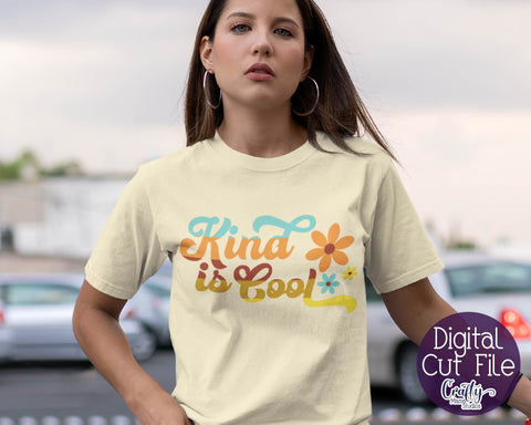 Retro - Kind Is Cool Svg SVG Crafty Mama Studios 