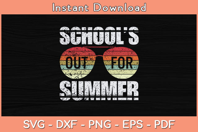 Retro Last Day Of School Schools Out For Summer Teacher Svg File SVG Helal 