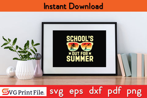 Retro Last Day Of School Schools Out For Summer Teacher SVG PNG Cut File SVG SVG Print File 