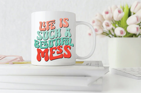 Retro Life Is Such a Beautiful Mess Sublimation Sublimation Creativeart88 