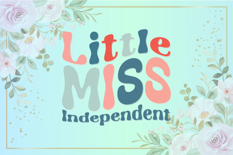Retro Little Miss Independent Sublimation Creativeart88 