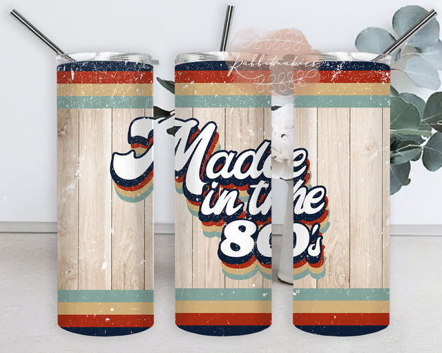 Retro Made In The 80s Tumbler Design, Retro 20oz Skinny Tumbler, Retro Wood Tumbler Wrap, 80s Sublimation Design for Straight, Instant Download Sublimation Rabbitmakies 