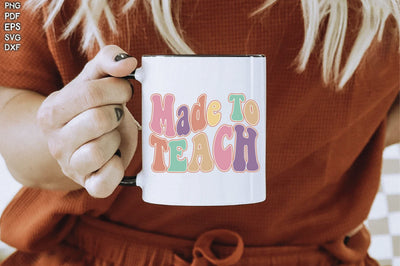 Retro Made To Teach Sublimation Creativeart88 