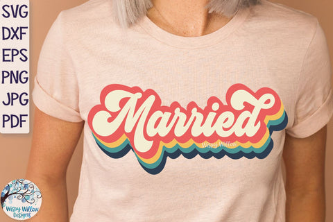 Retro Married SVG SVG Wispy Willow Designs 