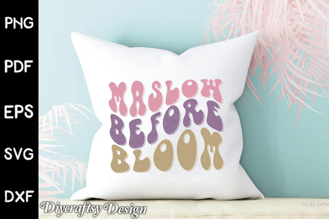 Retro Maslow Before Bloom Sublimation Sublimation Creativeart88 