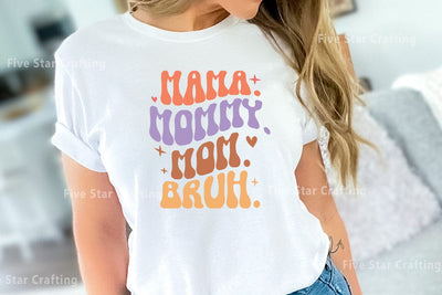 Retro Mom SVG Design, Mama mommy mom bruh SVG FiveStarCrafting 