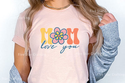Retro Mom SVG Design, Mom love you SVG FiveStarCrafting 