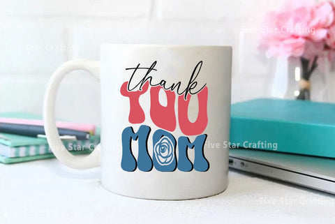 Retro Mom SVG Design, Thank you mom SVG FiveStarCrafting 