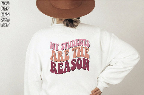 Retro My Students Are The Reason Vol-1 Sublimation Creativeart88 