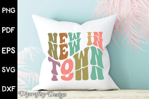 Retro New In Town Sublimation Sublimation Creativeart88 