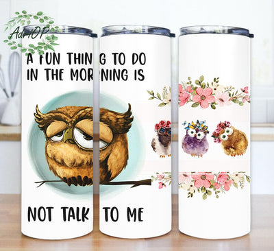 Retro Owl 20oz Tumbler Design, A Fun Thing To Do In The Morning Design Png, Owl Floral Tumbler Png, Animal Tumbler With Lid And Straw, Instant Download Sublimation AdriOP 