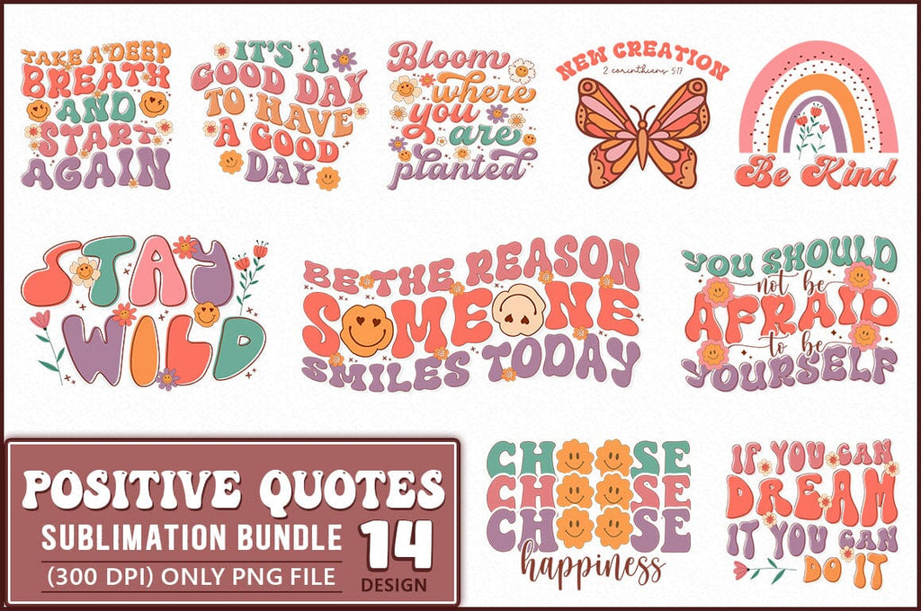 Retro Positive Quotes Sublimation Bundle - So Fontsy