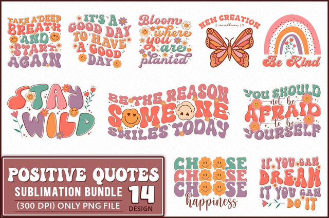 Retro Positive Quotes Sublimation Bundle SVG Shetara Begum 