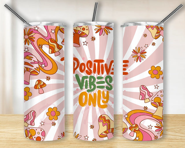 Retro Positive Vibes Only 20oz Skinny Tumbler Png, Good Vibes Only, Retro Sublimation Design, Stainless Steel Tumbler, Digital Download Sublimation BouDesign 