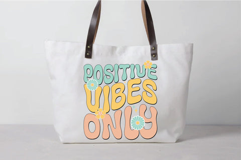 Retro Positive Vibes Only Sublimation Sublimation Creativeart88 