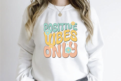 Retro Positive Vibes Only Sublimation Sublimation Creativeart88 