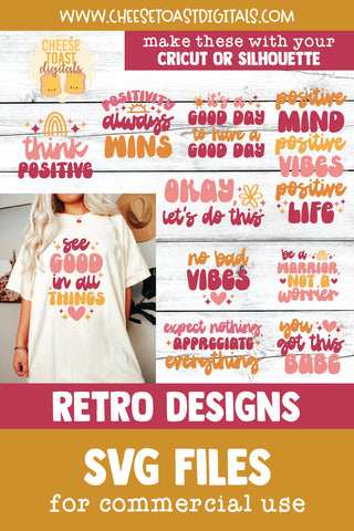 Retro Positivity SVG Bundle | 10 Positive Shirt Quotes SVG Cheese Toast Digitals 