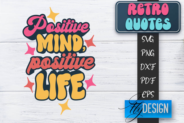 Retro Quotes SVG | Funny Sayings SVG | Retro Quotes Design SVG Fly Design 