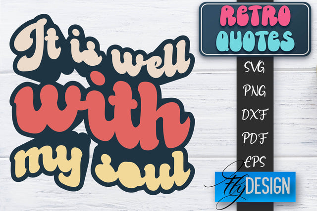 Retro Quotes SVG | Funny Sayings SVG | Retro Quotes Design SVG Fly Design 