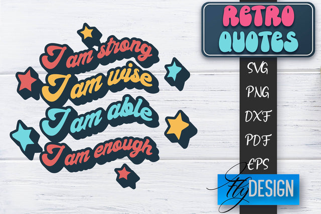 Retro Quotes SVG | Funny Sayings SVG | Retro Quotes Design SVG Fly Design 