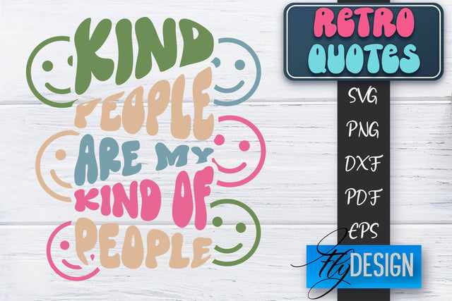 Retro Quotes SVG | Funny Sayings SVG | Retro Quotes Design SVG Fly Design 