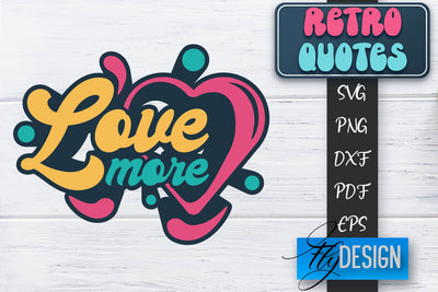 Retro Quotes SVG | Funny Sayings SVG | Retro Quotes Design SVG Fly Design 