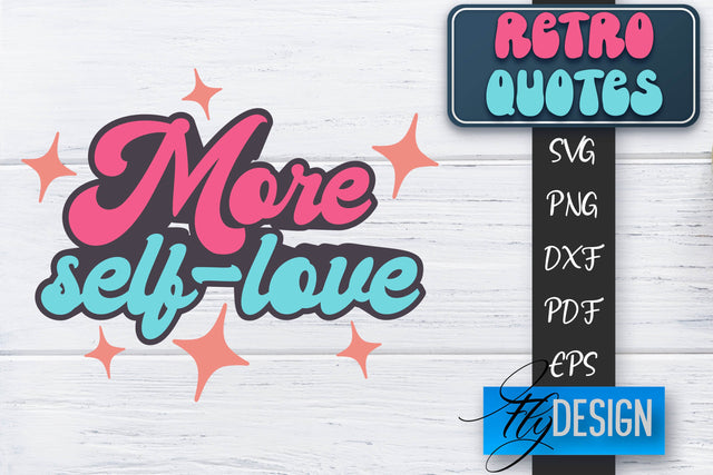 Retro Quotes SVG | Funny Sayings SVG | Retro Quotes Design SVG Fly Design 