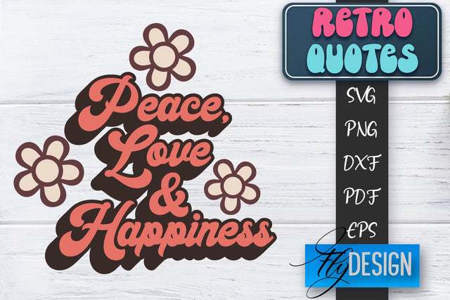 Retro Quotes SVG | Funny Sayings SVG | Retro Quotes Design SVG Fly Design 