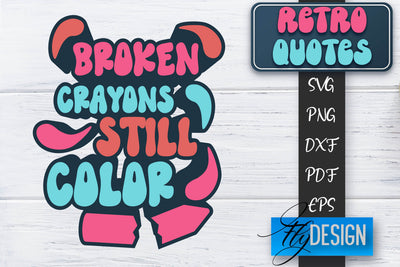 Retro Quotes SVG | Funny Sayings SVG | Retro Quotes Design SVG Fly Design 