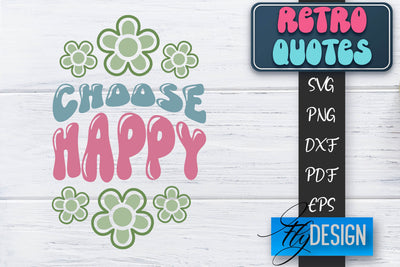Retro Quotes SVG | Funny Sayings SVG | Retro Quotes Design SVG Fly Design 