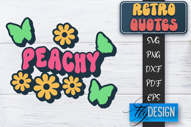 Retro Quotes SVG | Funny Sayings SVG | Retro Quotes Design SVG Fly Design 