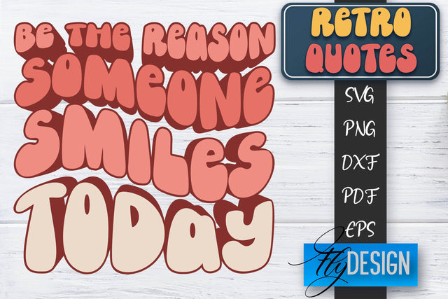 Retro Quotes SVG | Funny Sayings SVG | Retro Quotes Design SVG Fly Design 