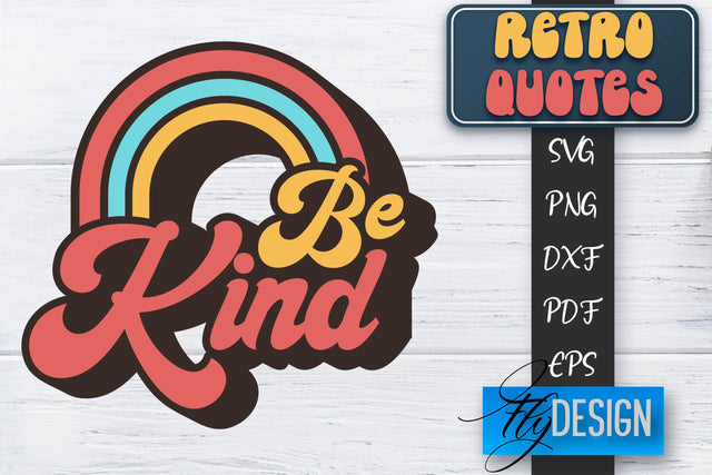 Retro Quotes SVG | Funny Sayings SVG | Retro Quotes Design SVG Fly Design 