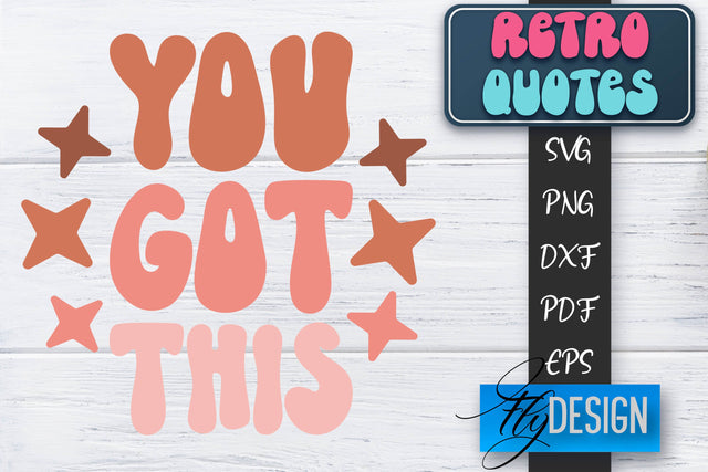 Retro Quotes SVG | Funny Sayings SVG | Retro Quotes Design SVG Fly Design 