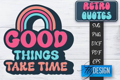 Retro Quotes SVG | Funny Sayings SVG | Retro Quotes Design SVG Fly Design 