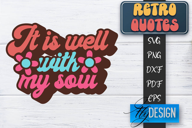 Retro Quotes SVG | Funny Sayings SVG | Retro Quotes Design SVG Fly Design 